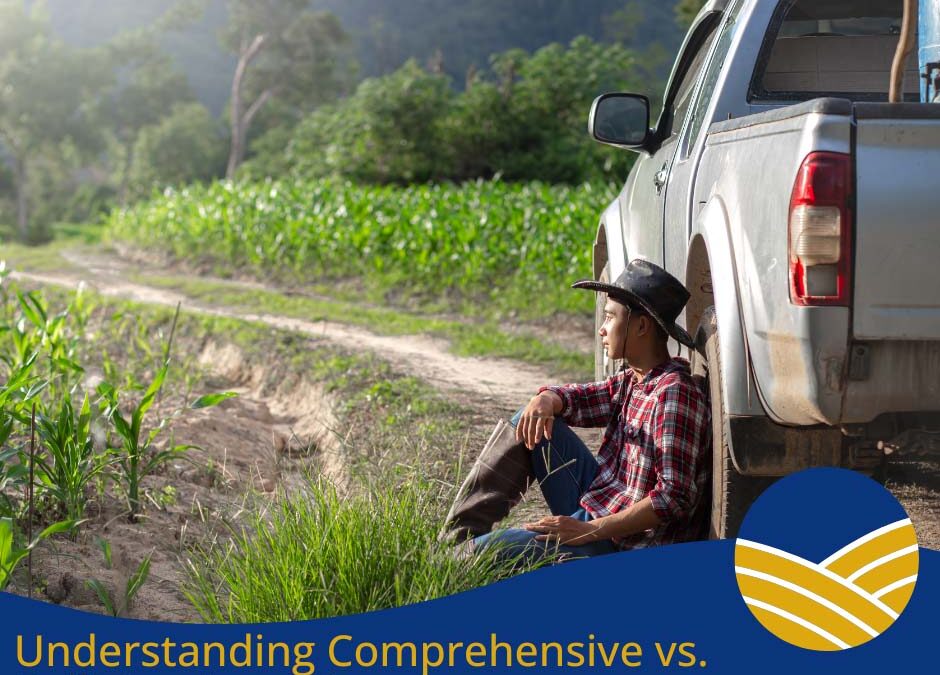 Farmers_Union_Blog__Understanding_Comprehensive_vs